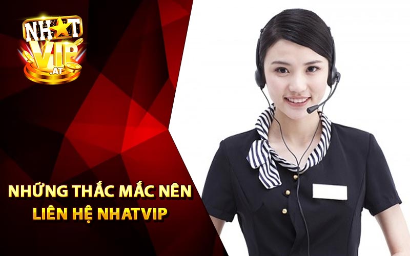 Những Thắc Mắc Cần Liên Hệ Gamenhatvip